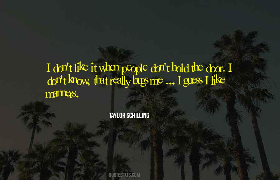 Hold The Door Quotes #1204637