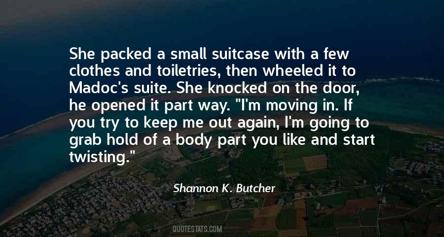 Hold The Door Quotes #1276498