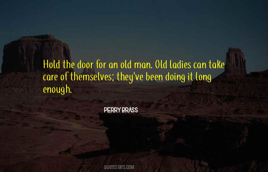 Hold The Door Quotes #444719