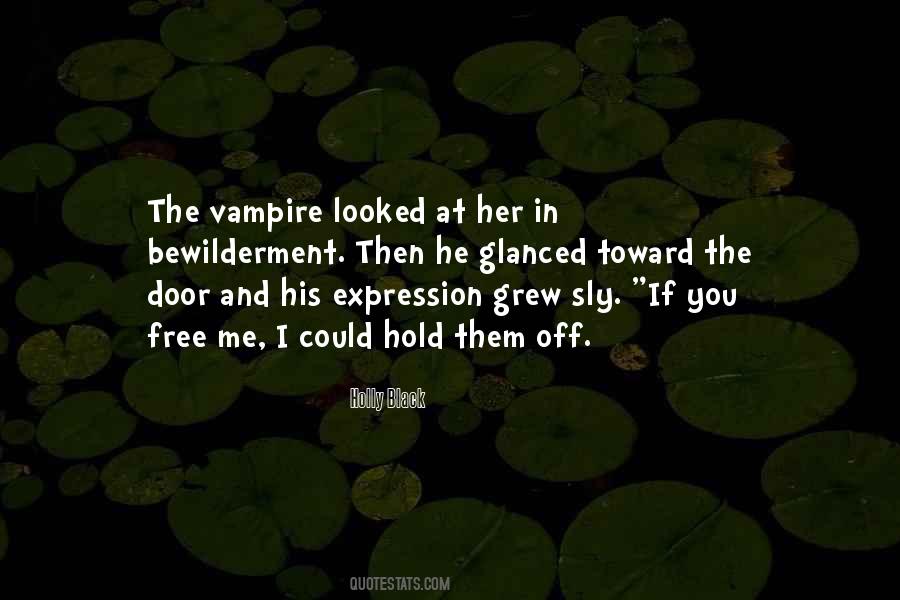 Hold The Door Quotes #484370