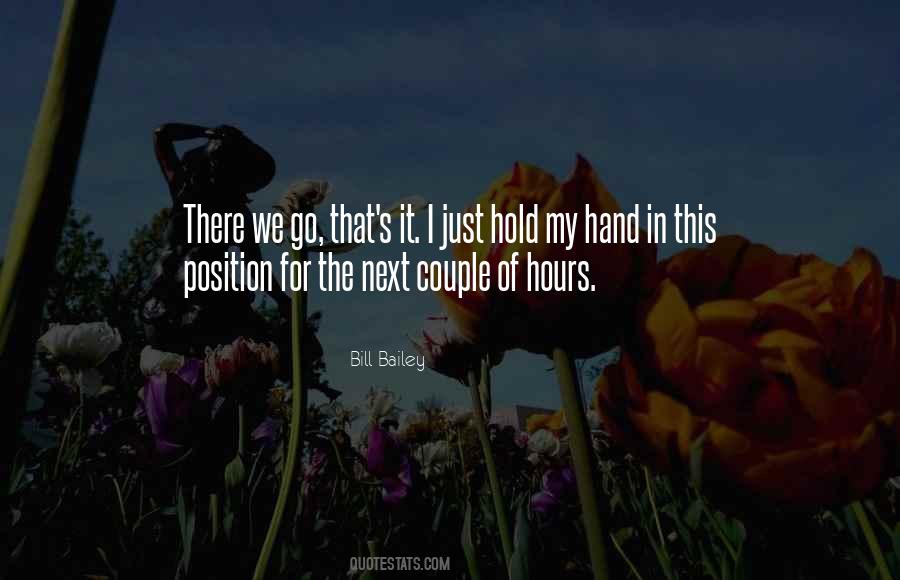 Hold The Hand Quotes #379306