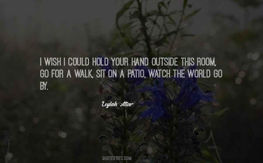 Hold The Hand Quotes #38096