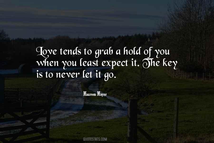 Hold The Key Quotes #1872517