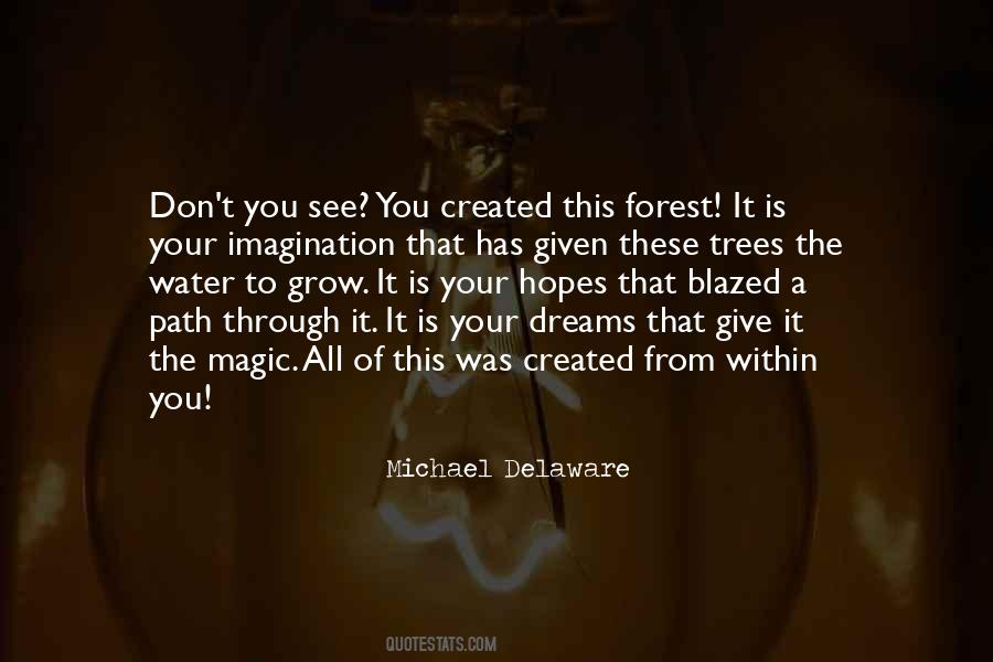 Quotes About Forest Path #1264026