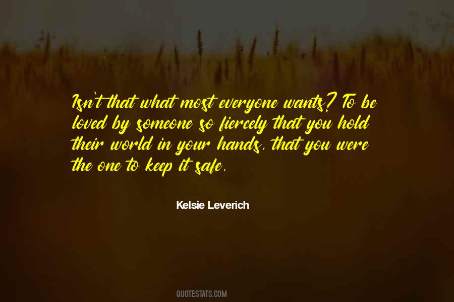 Hold The World Quotes #319971