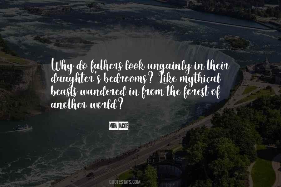 Quotes About Forest Life #1447015