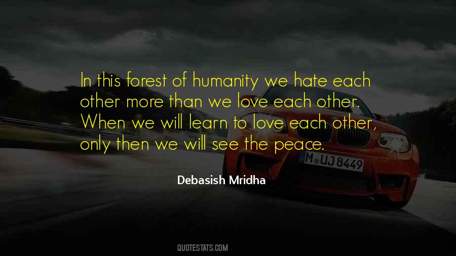 Quotes About Forest Life #1564522