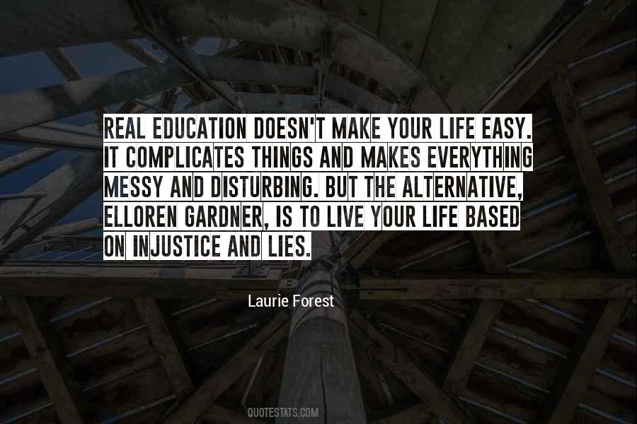 Quotes About Forest Life #613391