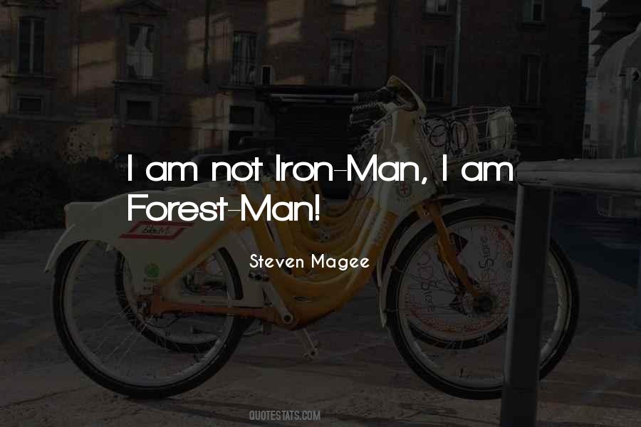 Quotes About Forest Life #82143