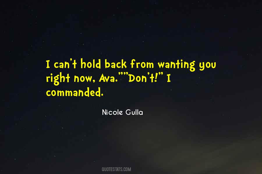 Hold You Back Quotes #254361