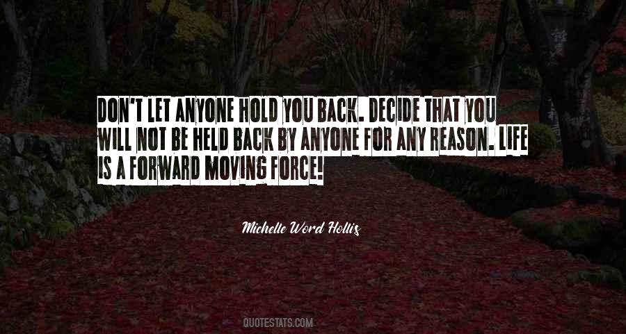 Hold You Back Quotes #286398