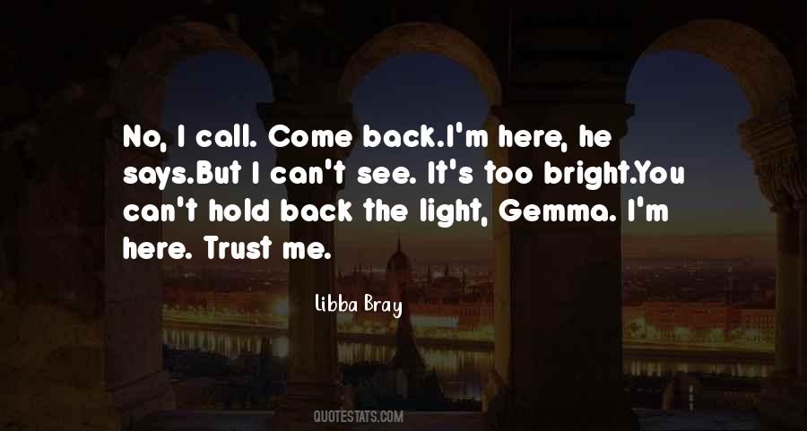 Hold You Back Quotes #339286