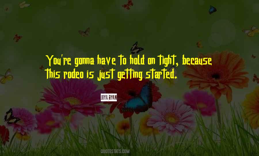 Hold You Tight Quotes #213245
