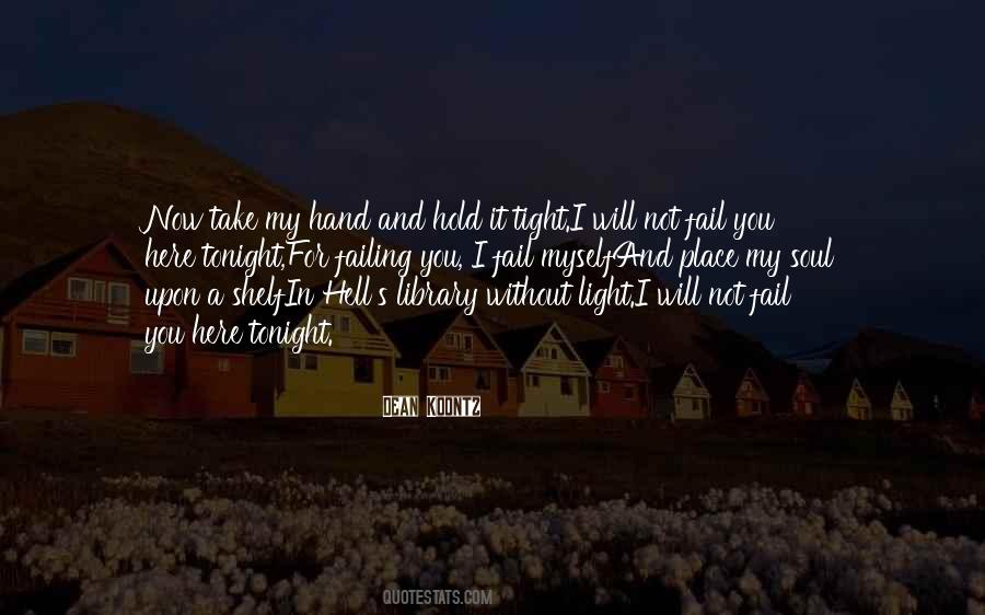 Hold You Tonight Quotes #1178061