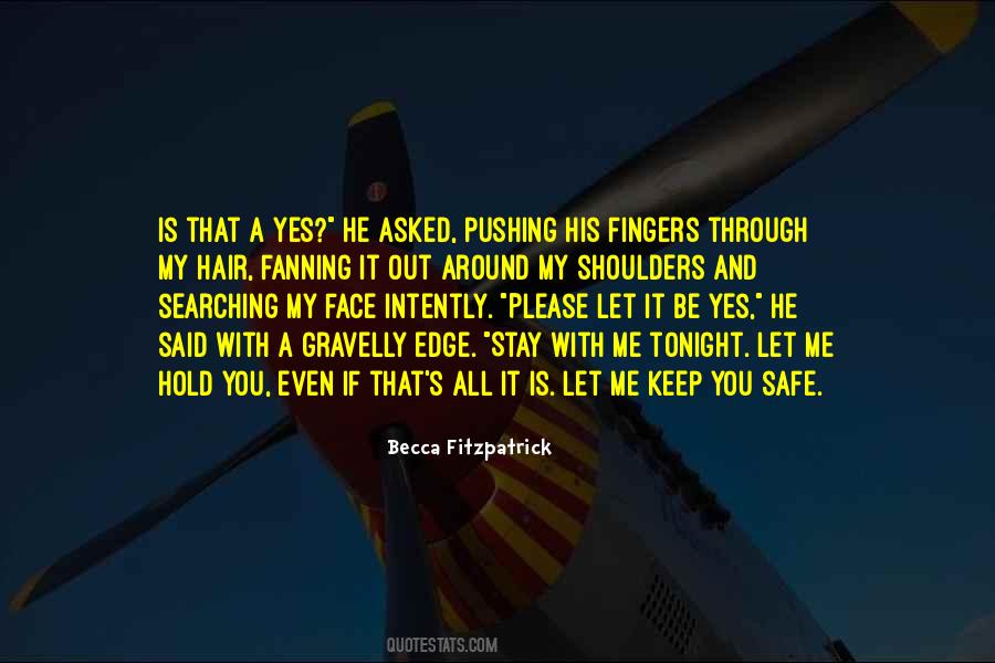Hold You Tonight Quotes #131174