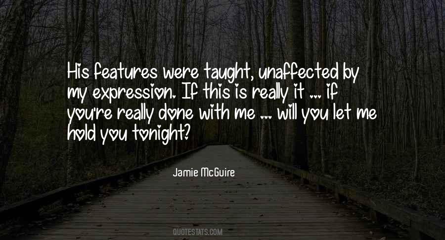 Hold You Tonight Quotes #1412469