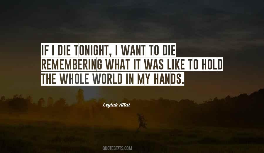 Hold You Tonight Quotes #1686035