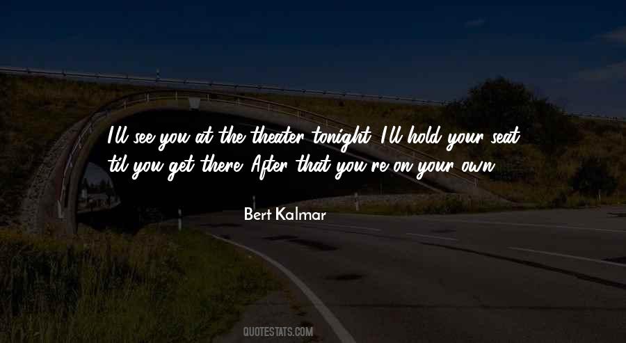 Hold You Tonight Quotes #1784211