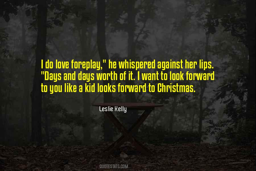 Quotes About Foreplay #1158439