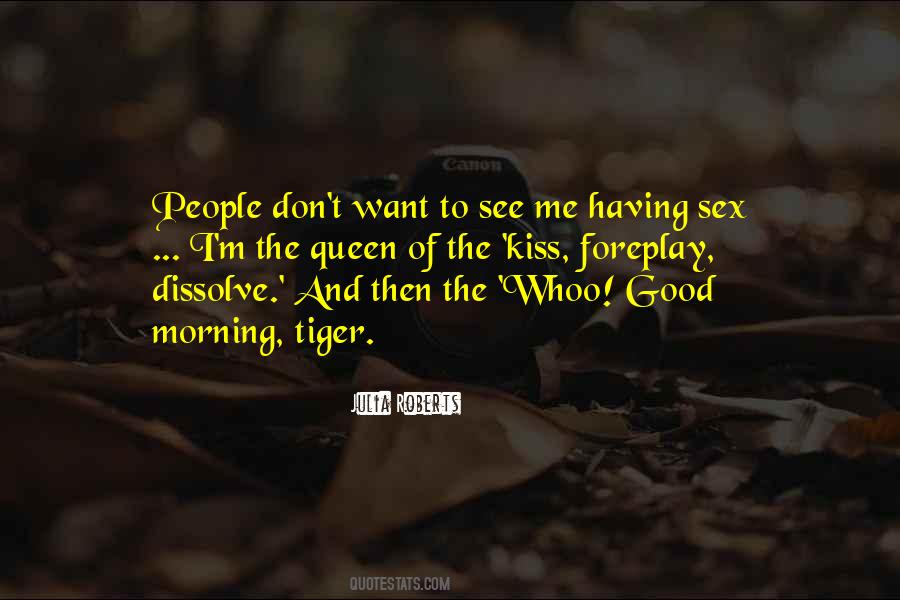 Quotes About Foreplay #1241237