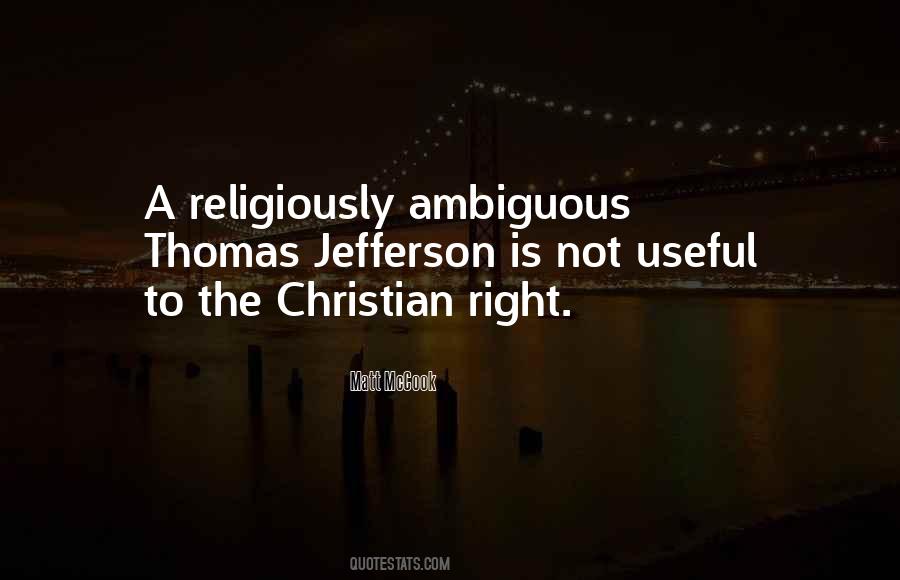 Quotes About The Christian Right #454522