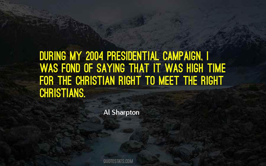 Quotes About The Christian Right #790453