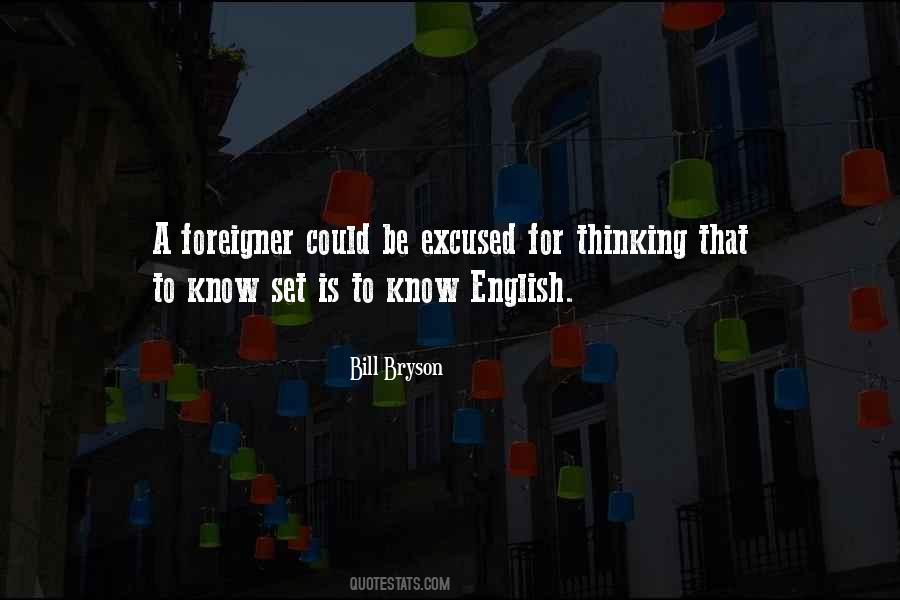 Quotes About Foreigner #356634