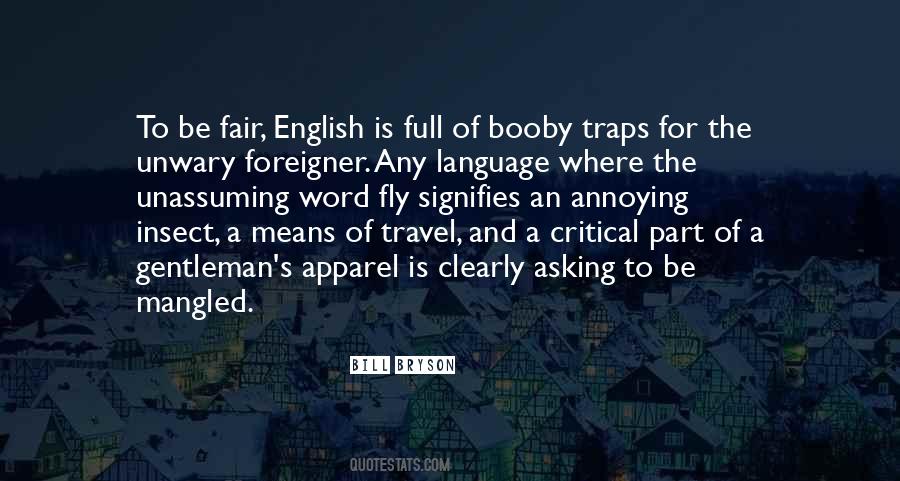 Quotes About Foreigner #78362