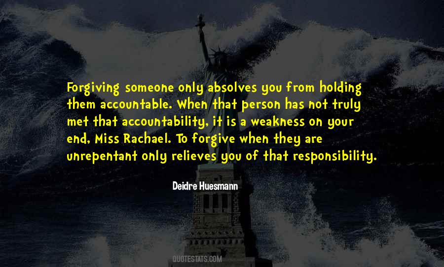 Holding Each Other Accountable Quotes #1215364