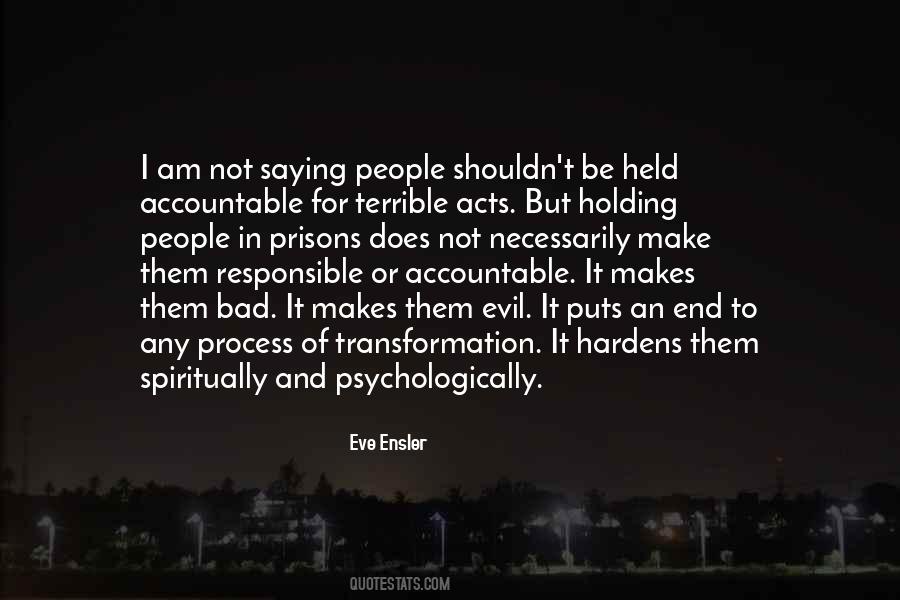 Holding Each Other Accountable Quotes #328511