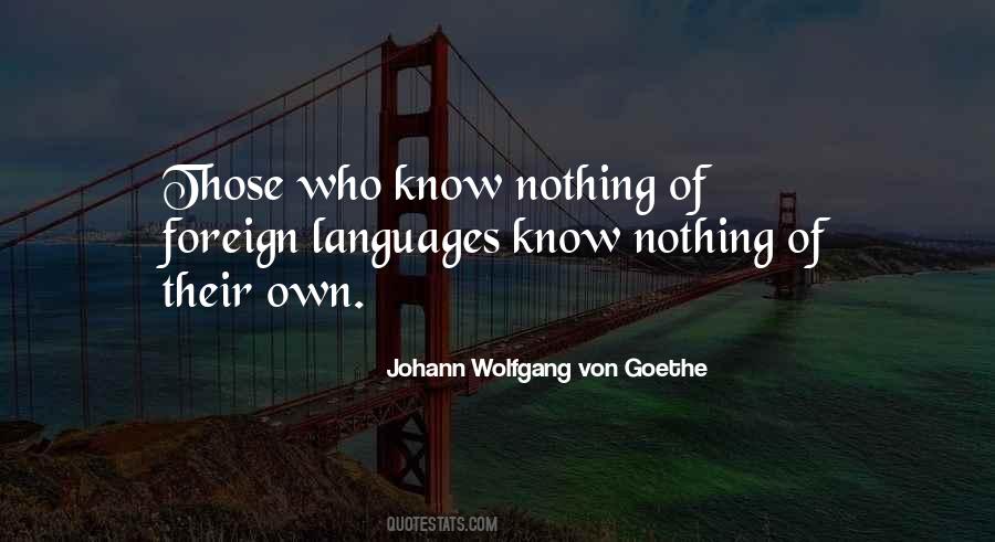 Quotes About Foreign Languages #403835