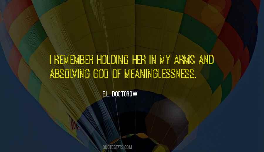 Holding Her In My Arms Quotes #124553