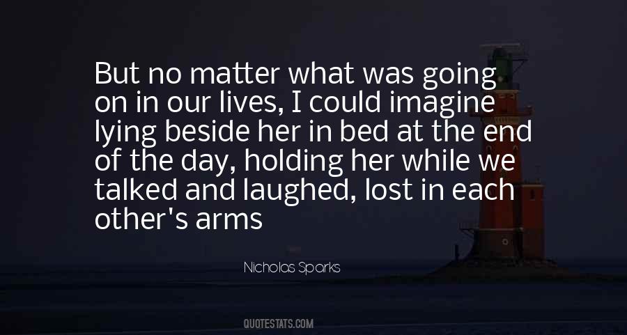 Holding Her In My Arms Quotes #478494