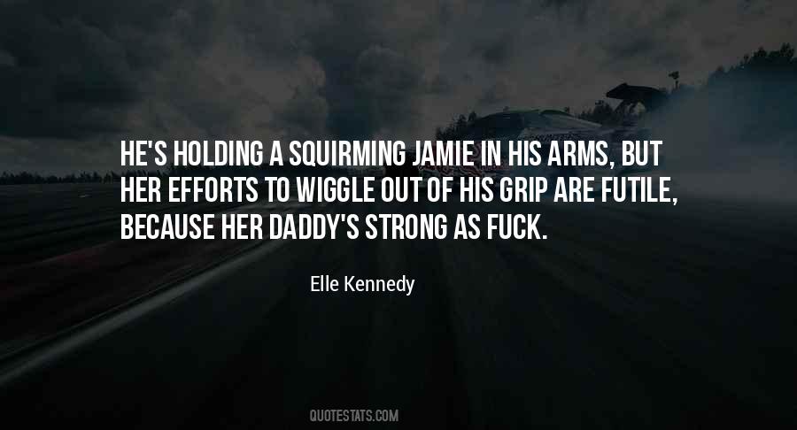 Holding Her In My Arms Quotes #57670