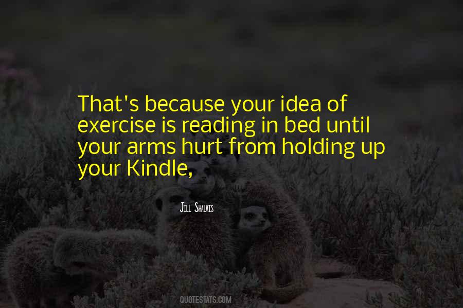 Holding In Your Arms Quotes #1168101