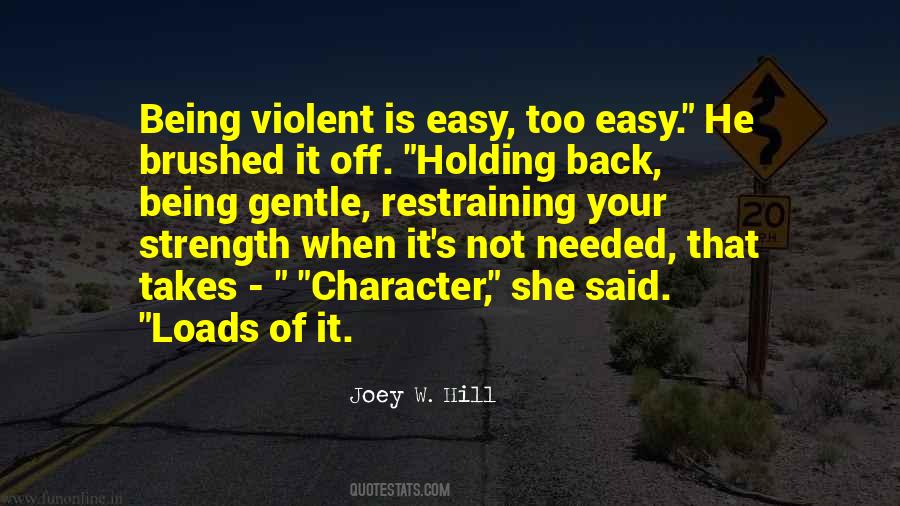 Holding Things Back Quotes #133241