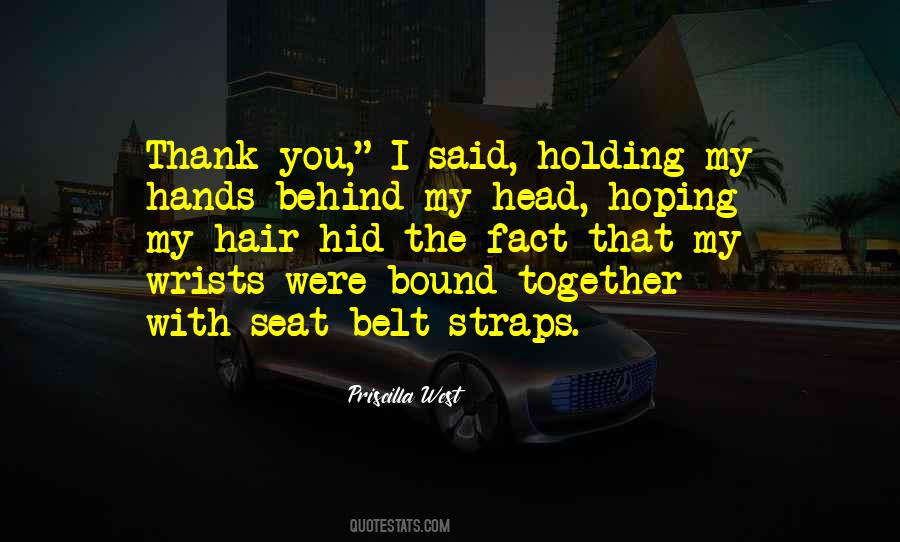 Holding Things Over Your Head Quotes #517744