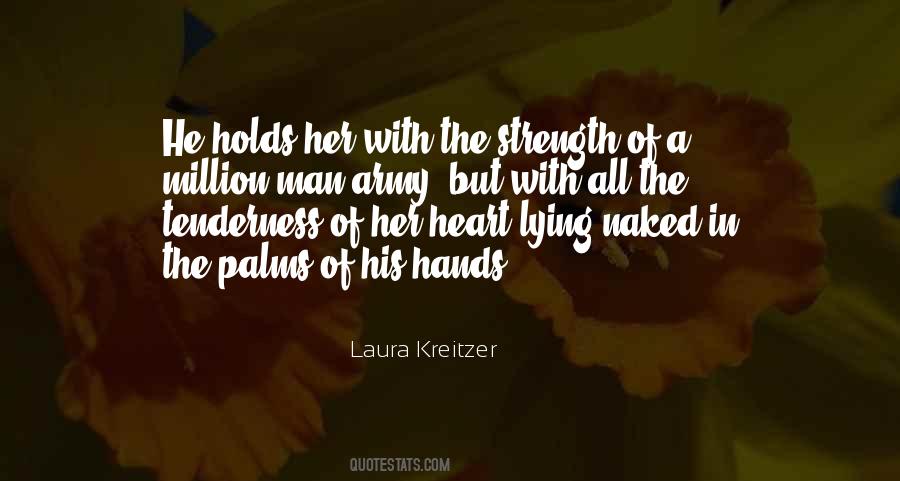 Holds My Heart Quotes #774955