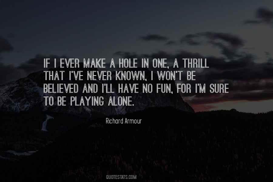 Hole In One Quotes #498004