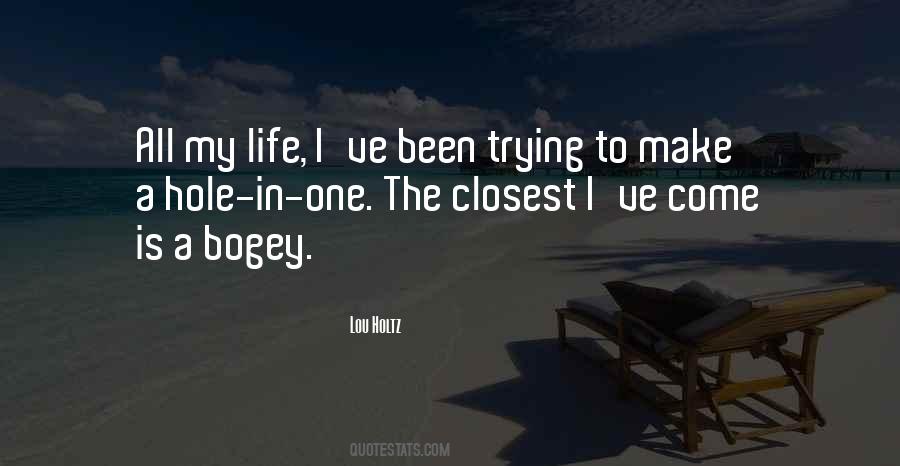 Hole In One Quotes #660802