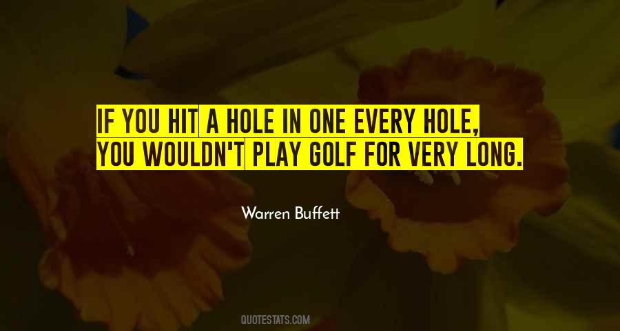 Hole In One Quotes #671963