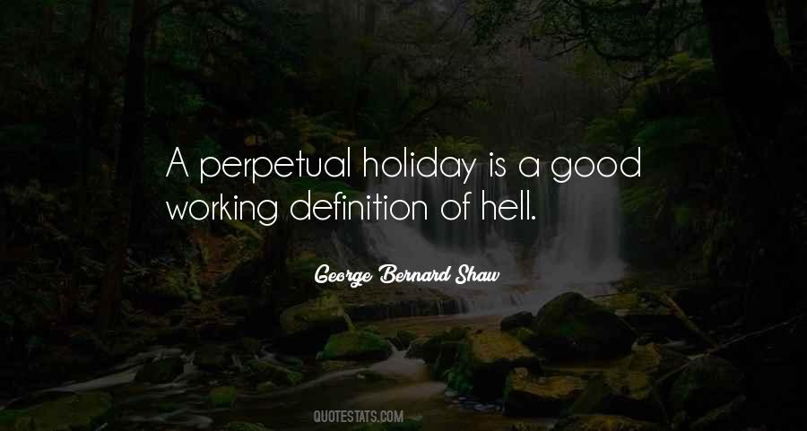 Holiday But Still Working Quotes #1058422