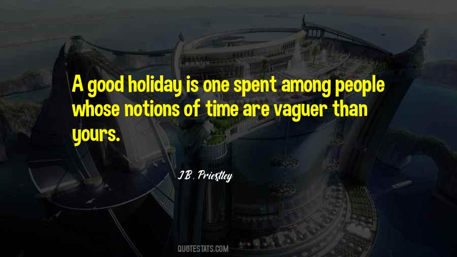 Holiday Well Spent Quotes #1196008