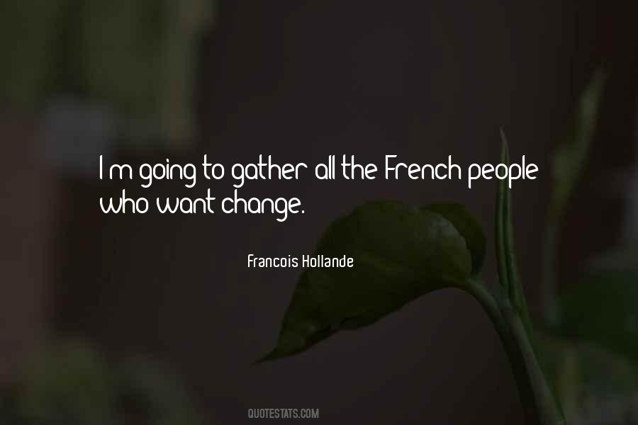 Hollande Quotes #192627