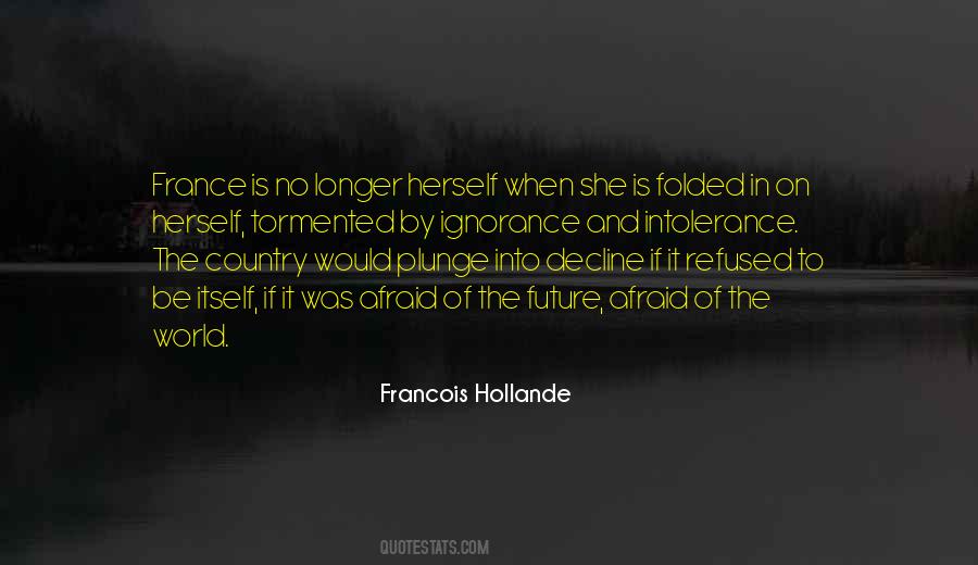 Hollande Quotes #500786