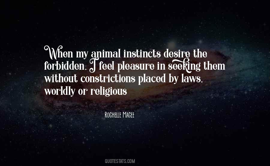 Quotes About Forbidden Desire #528844