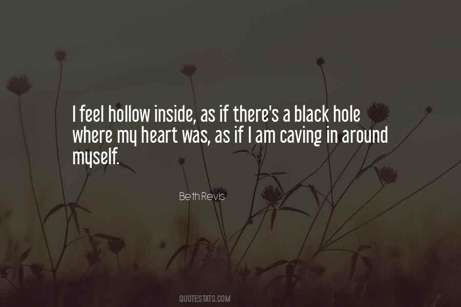 Hollow Inside Quotes #1663425