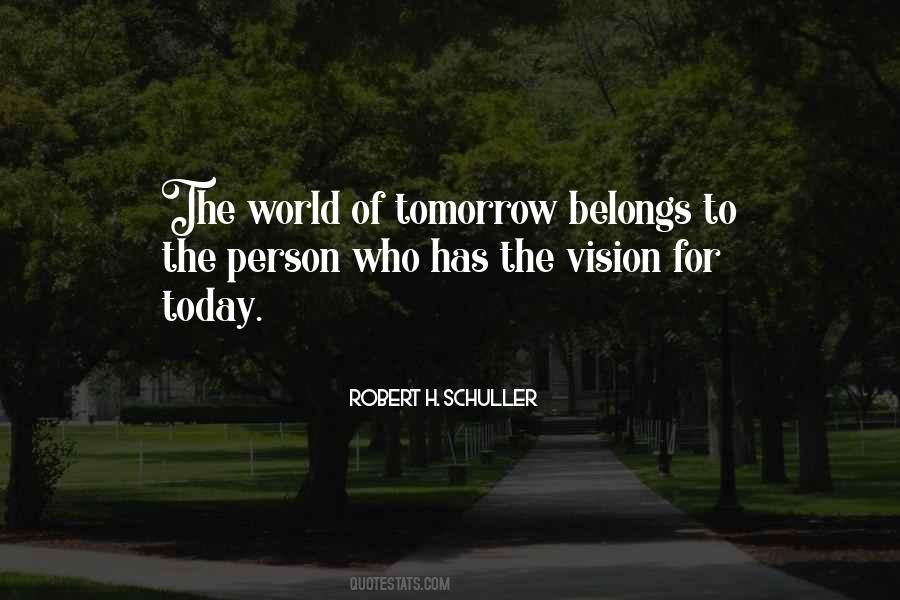 Quotes About For Today #1660903