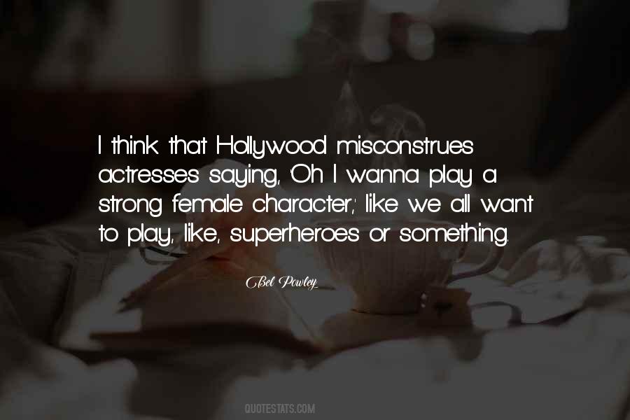 Hollywood Actresses Quotes #168934