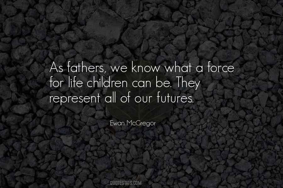 Quotes About For Father #32140